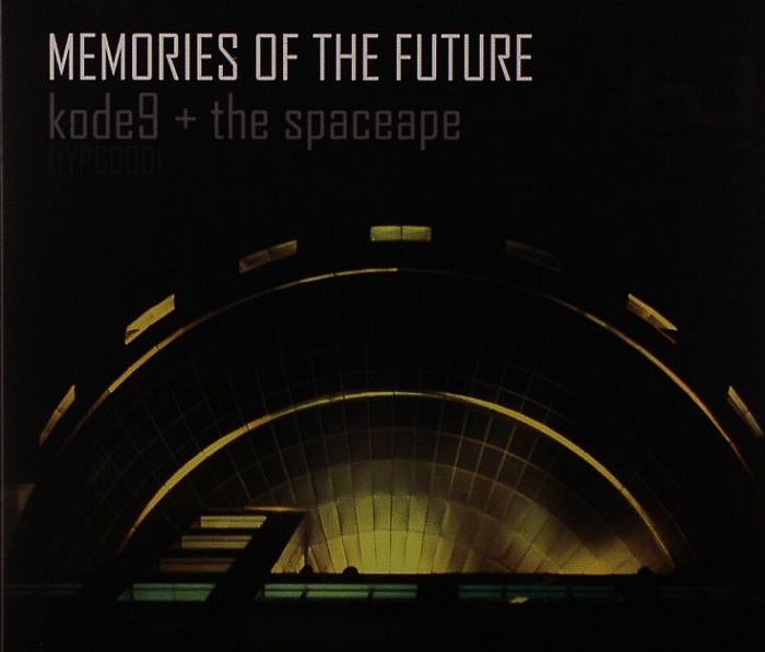 KODE 9 & THE SPACEAPE - Memories Of The Future