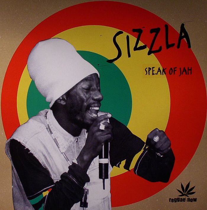 SIZZLA - Speak Of Jah