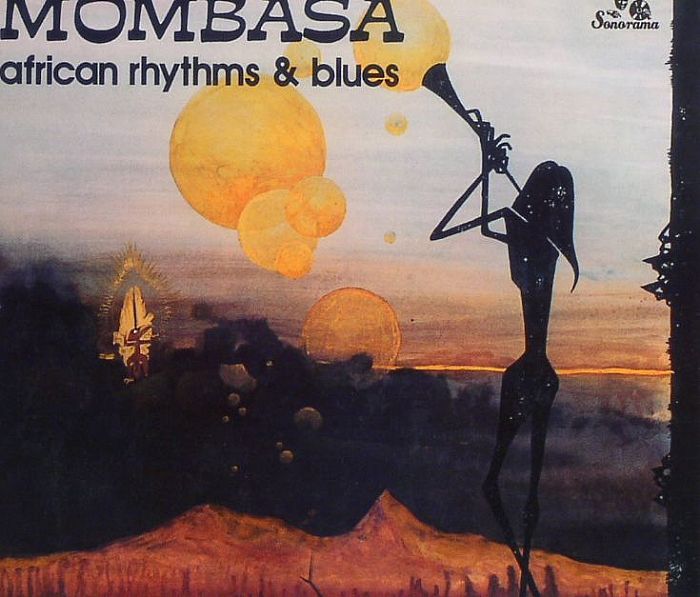MOMBASA - African Rhythm & Blues