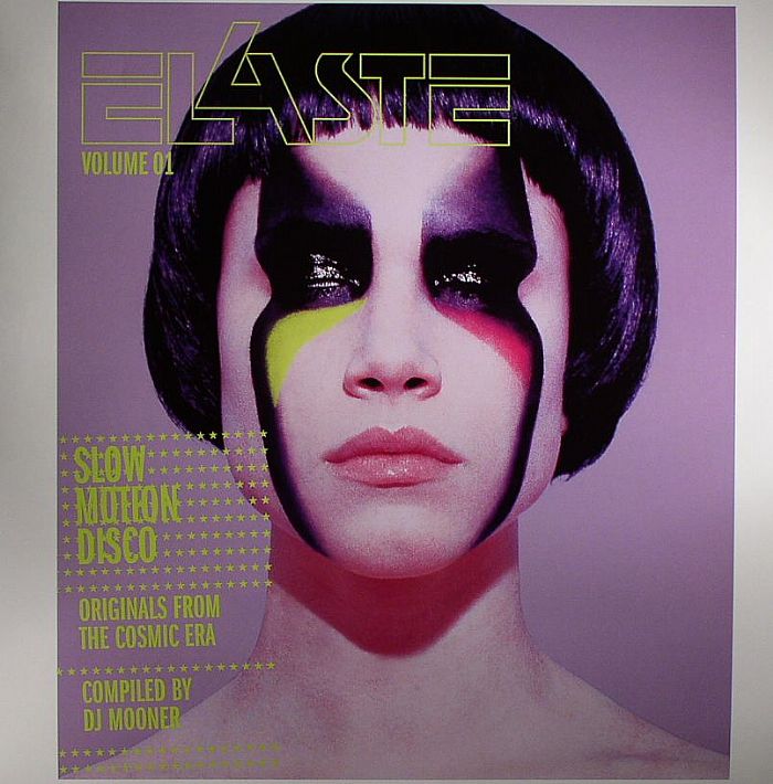 DJ MOONER/VARIOUS - Elaste Vol 1: Slow Motion Disco - Originals From The Cosmic Era