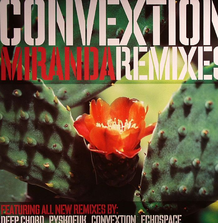 CONVEXTION - Miranda (remixes)