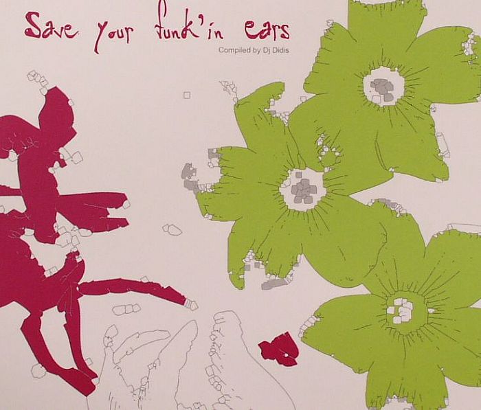 DJ DIDIS/VARIOUS - Save Your Funk'in Ears