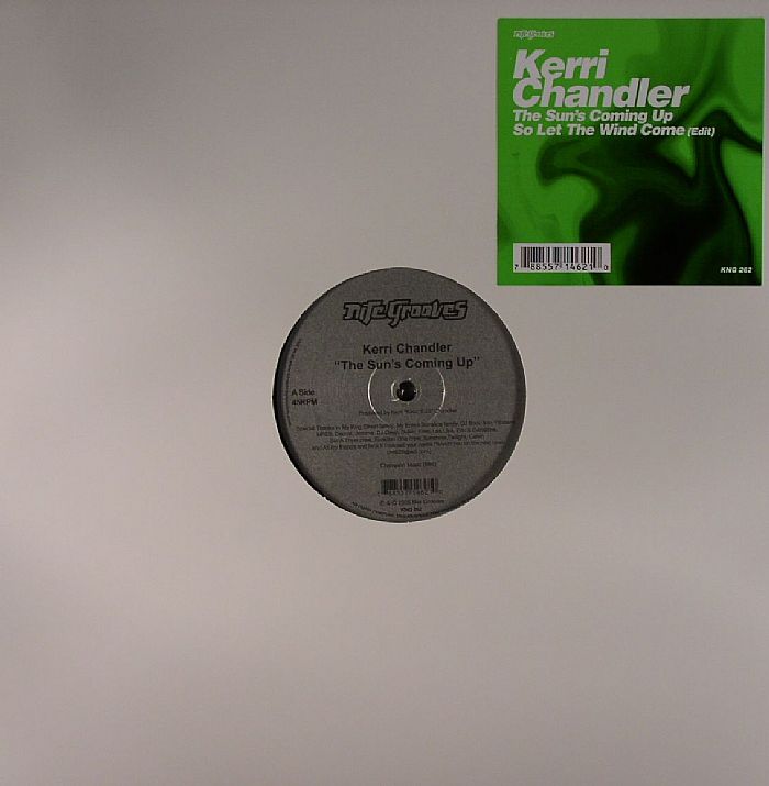 CHANDLER, Kerri - The Sun's Coming Up