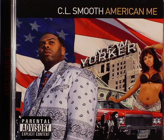 CL SMOOTH - American Me