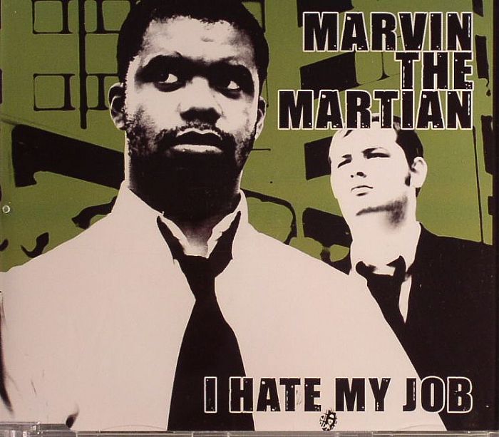 MARVIN THE MARTIAN - I Hate My Job