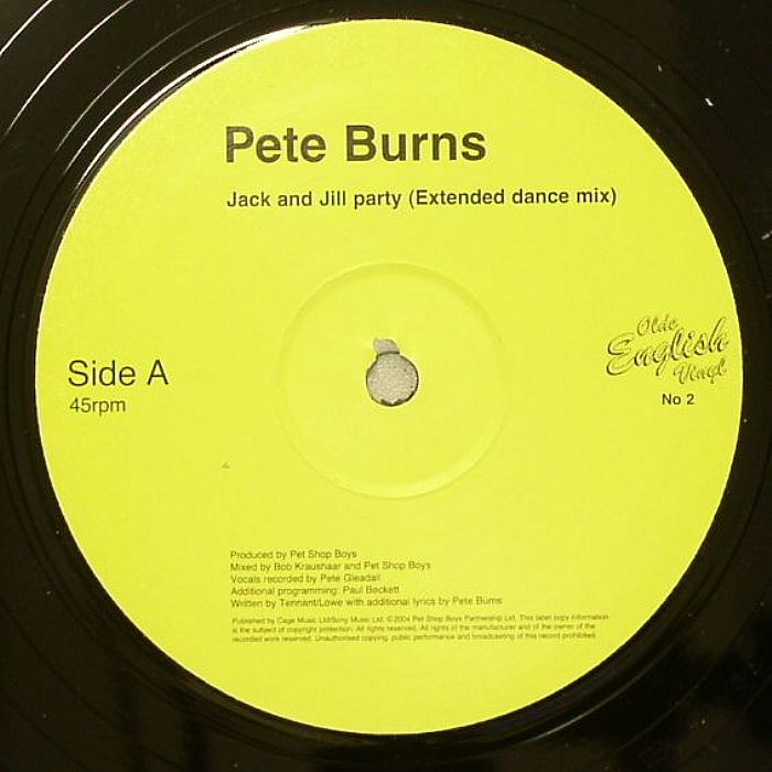 BURNS, Pete - Jack & Jill Party (Pet Shop Boys production)