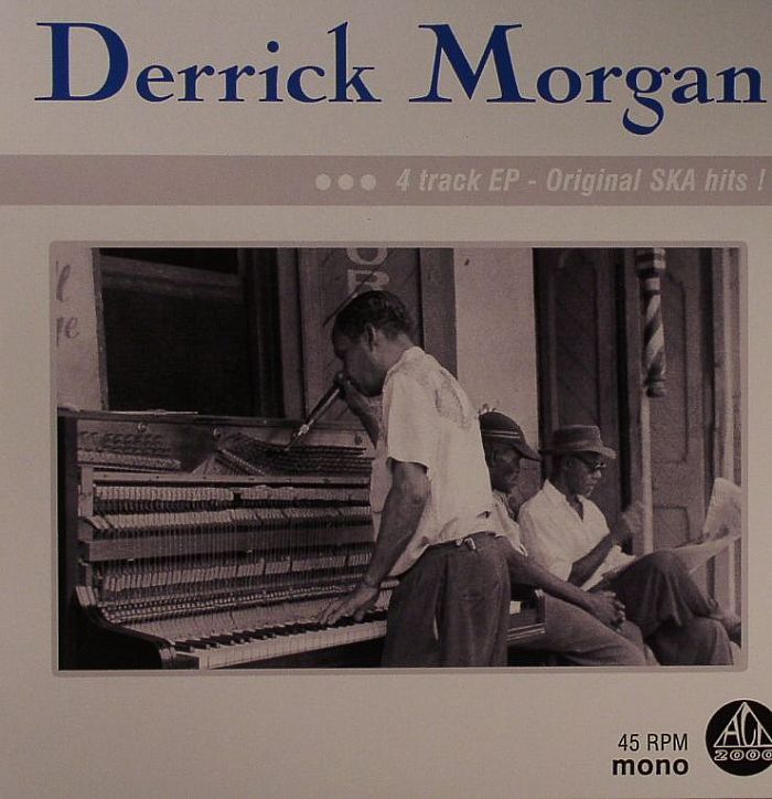 MORGAN, Derrick - Original Ska Hits!