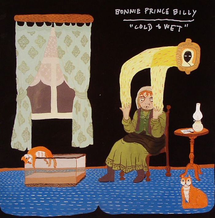 BONNIE PRINCE BILLY - Cold & Wet