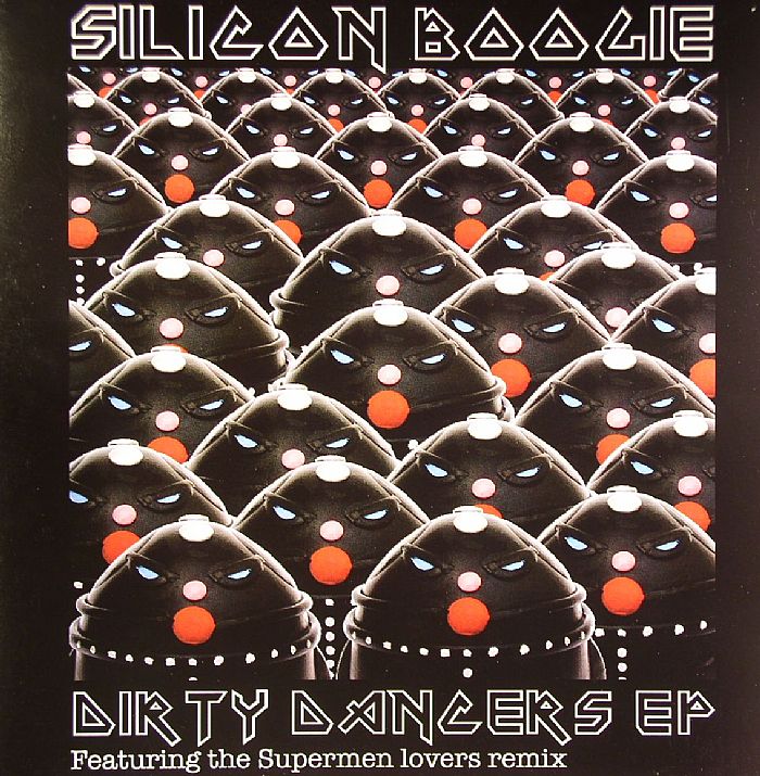 SILICON BOOGIE - Dirty Dancers EP