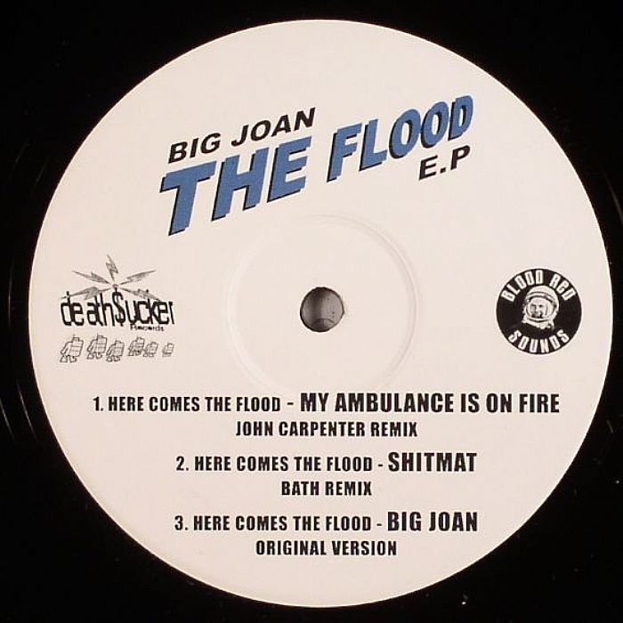 BIG JOAN/MY AMBULANCE IS ON FIRE/SHITMAT/PARASITE - The Flood EP