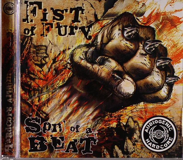 FIST OF FURY - Son Of A Beat