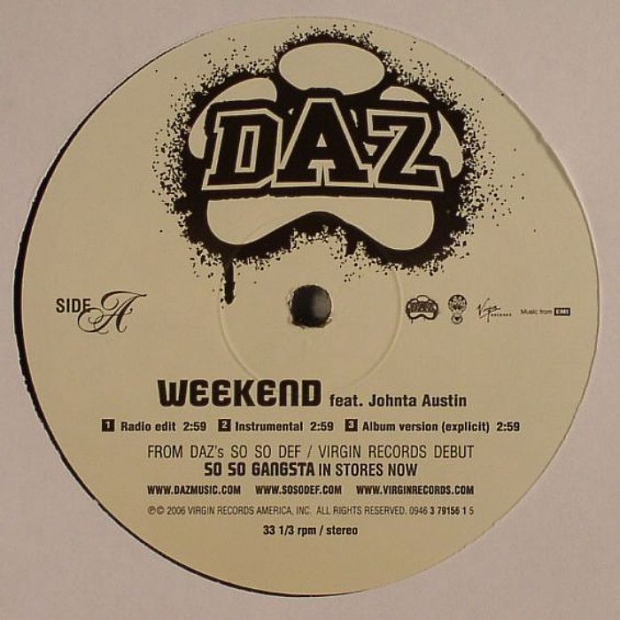 DAZ feat JOHNTA AUSTIN - Weekend