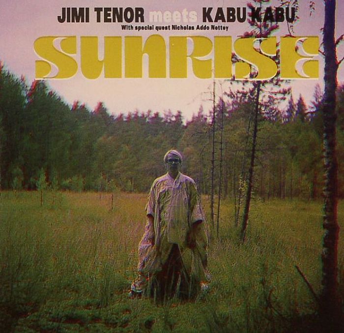 TENOR, Jimi meets KABU KABU feat NICHOLAS ADDO NETTEY - Sunrise