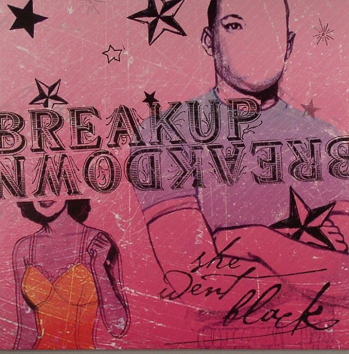 breakup breakdown she went black vinyl at juno records.