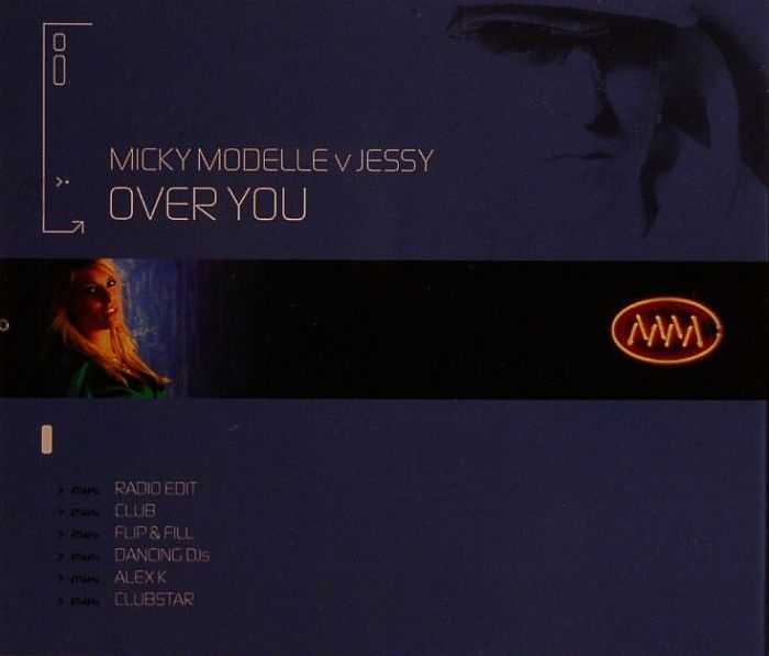 MODELLE, Micky vs JESSY - Over You