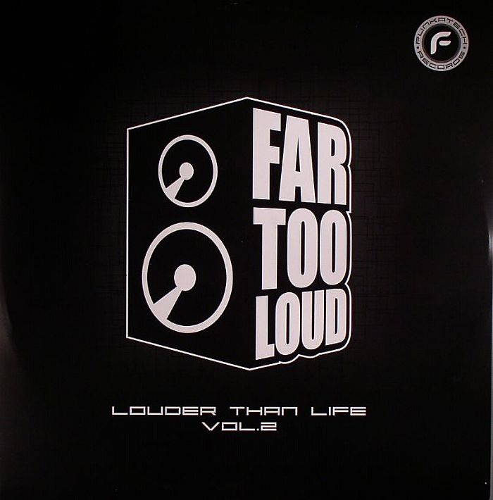 FAR TOO LOUD - Louder Than Life Vol 2
