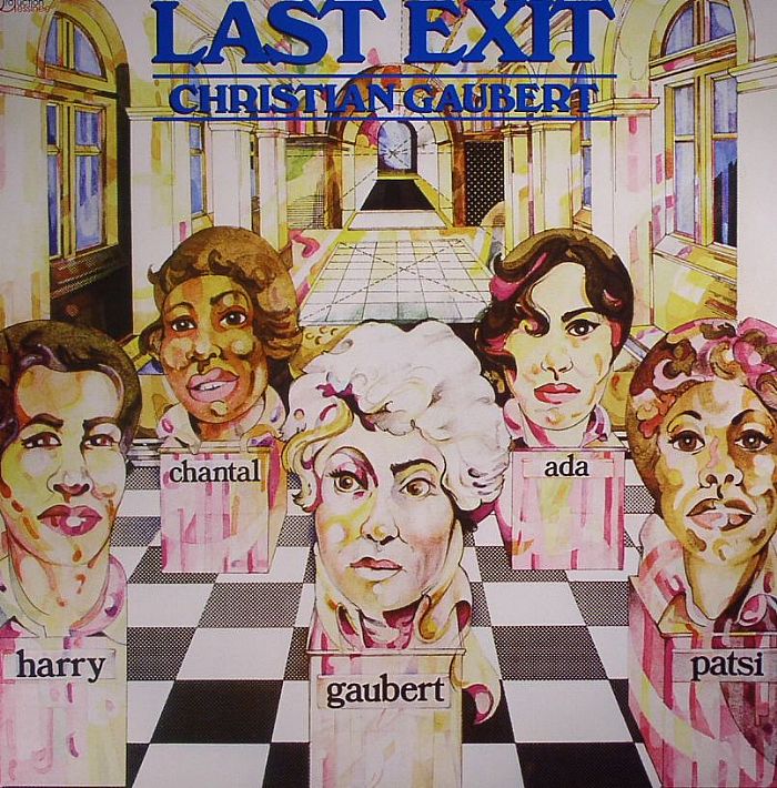 GAUBERT, Christian - Last Exit