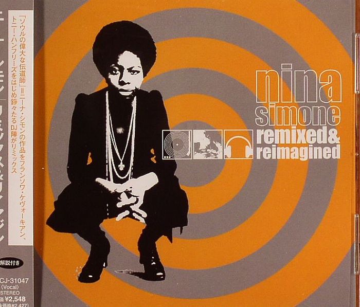 SIMONE, Nina - Nina Simone: Remixed & Reimagined