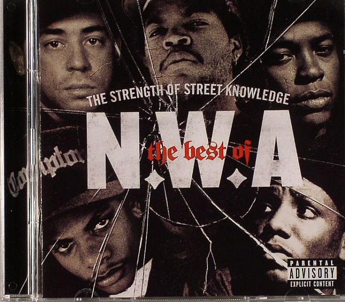 NWA - The Best Of NWA: The Strength Of Street Knowledge