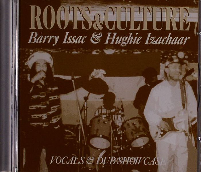 ISSAC, Barry/HUGHIE IZACHAAR - Roots & Culture