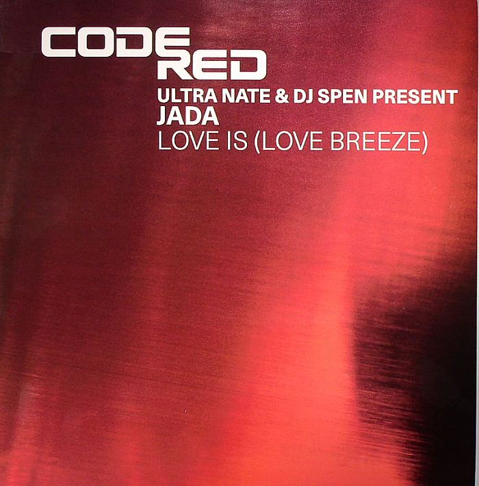 ULTRA NATE/DJ SPEN present JADA - Love Is (Love Breeze)