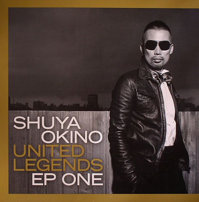 OKINO, Shuya - United Legends EP One