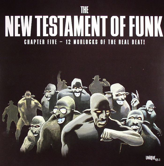 VARIOUS - The New Testament Of Funk Vol 5 - 12 Morlocks Of The Real Beat!