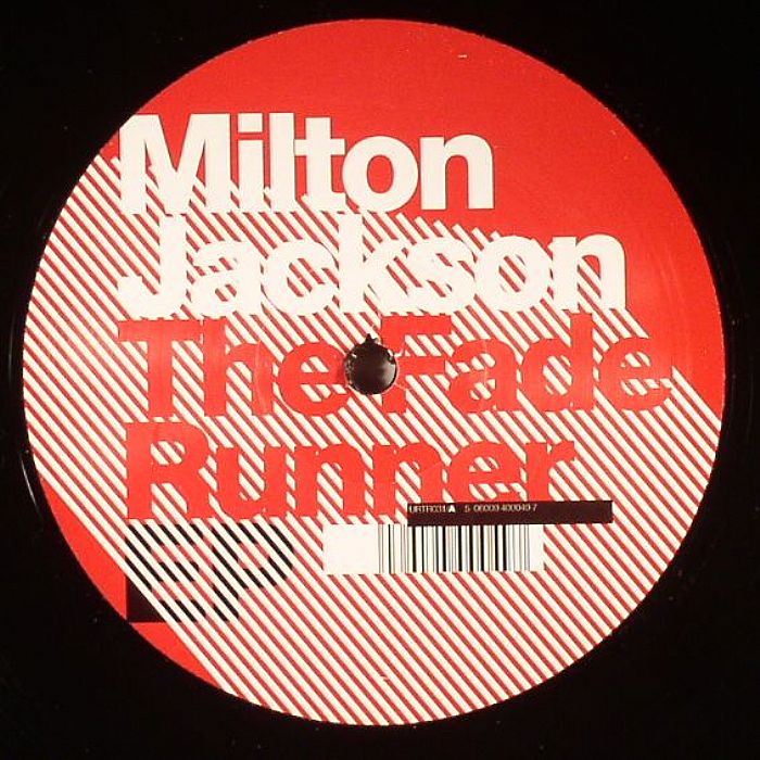 JACKSON, Milton - The Fade Runner EP