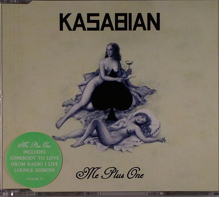 KASABIAN - Me Plus One
