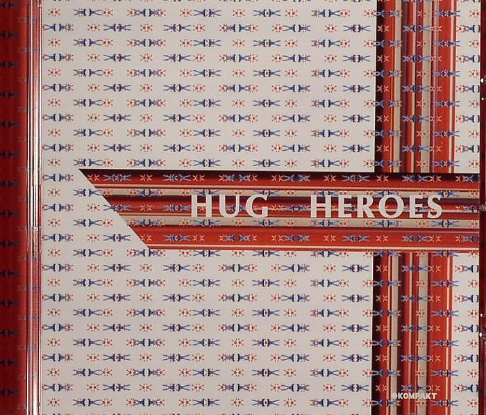 HUG aka JOHN DAHLBACK - Heroes