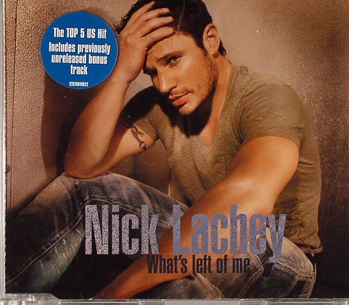 LACHEY, Nick - Whats Left Of Me