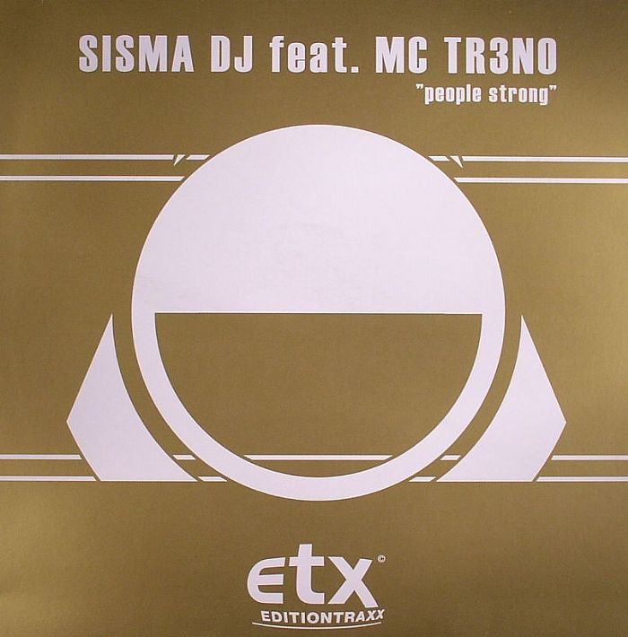 SISMA DJ feat MC TR3NO - People Strong
