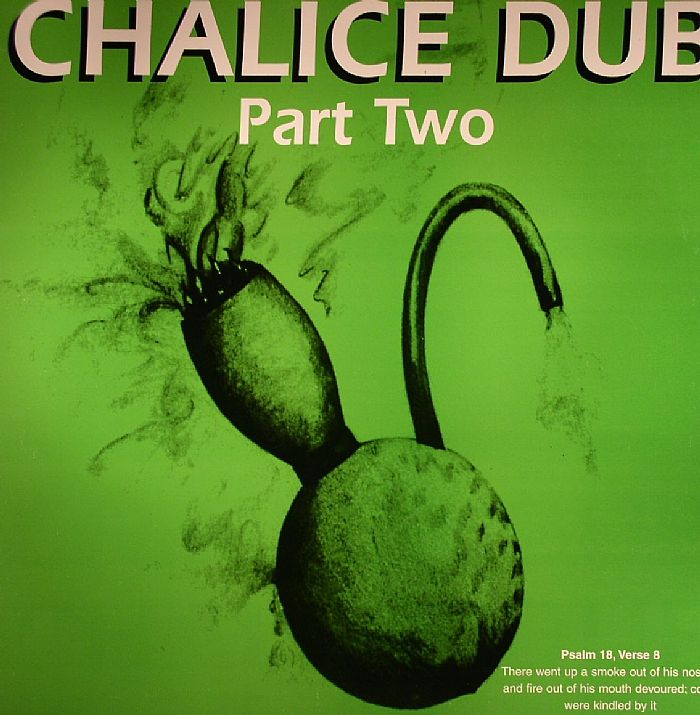 CHALICE DUB - Chalice Dub Part 2