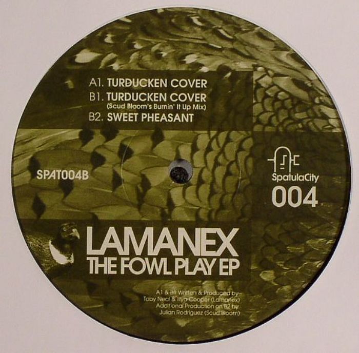 LAMANEX - The Fowl Play EP