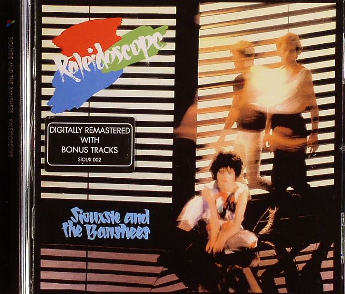 SIOUXSIE & THE BANSHEES - Kaleidoscope (Digitally Remastered With Bonus Tracks)