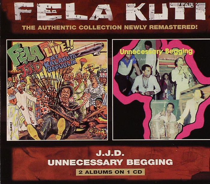 KUTI, Fela - JJD/Unnecessary Begging (2 albums on 1 CD)