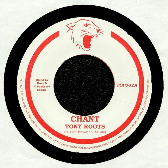 ROOTS, Tony/DISCIPLES RHYTHM SECTION - Chant