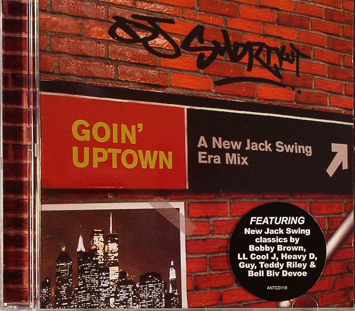 DJ SHORTKUT/VARIOUS - Goin' Uptown: A New Jack Swing Era Mix