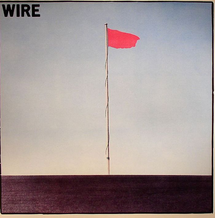 WIRE - Pink Flag