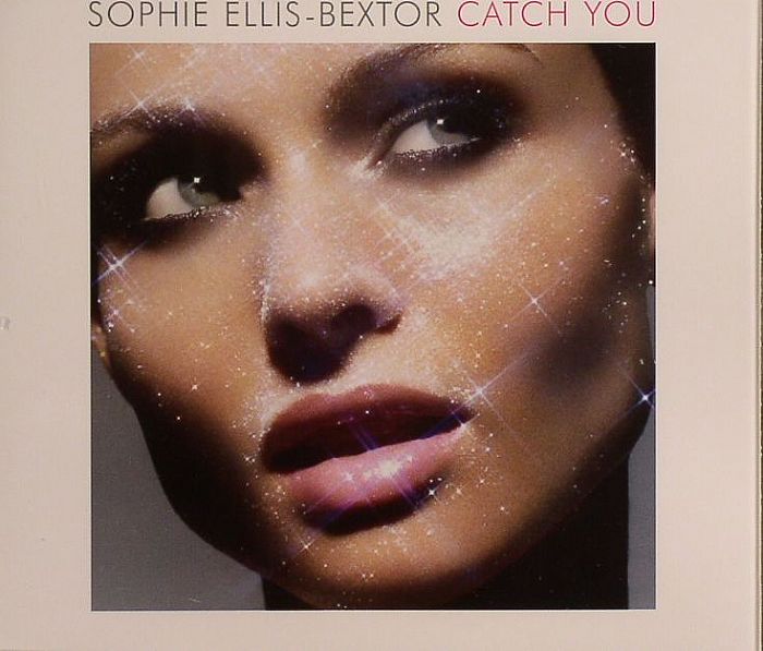 ELLIS BEXTOR, Sophie - Catch You