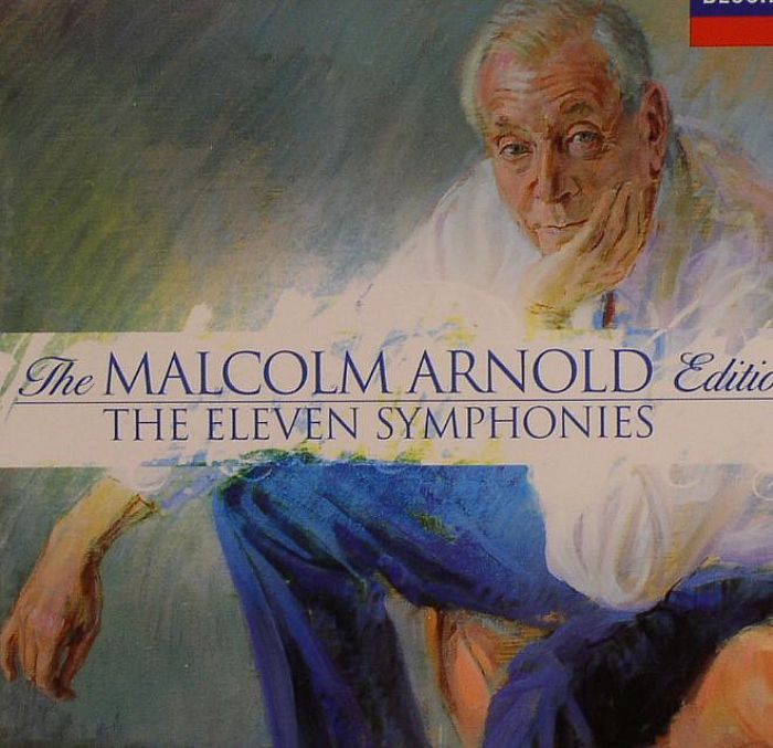 ARNOLD, Malcolm - The Eleven Symphonies