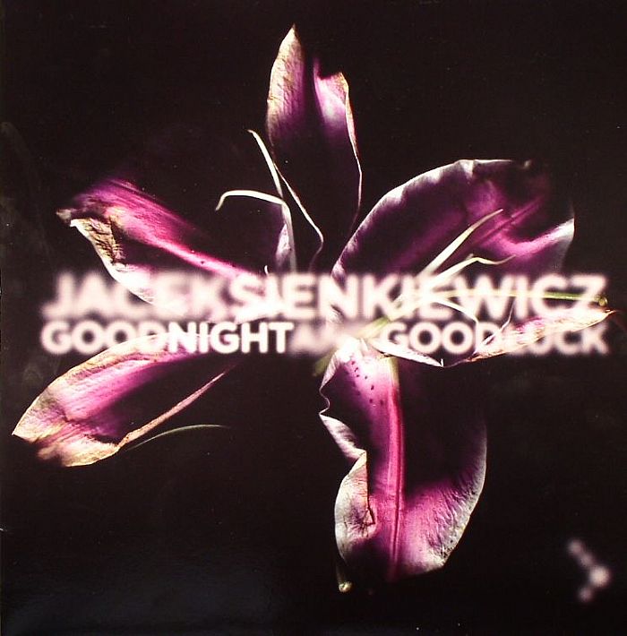 SIENKIEWICZ, Jacek - Good Night & Good Luck