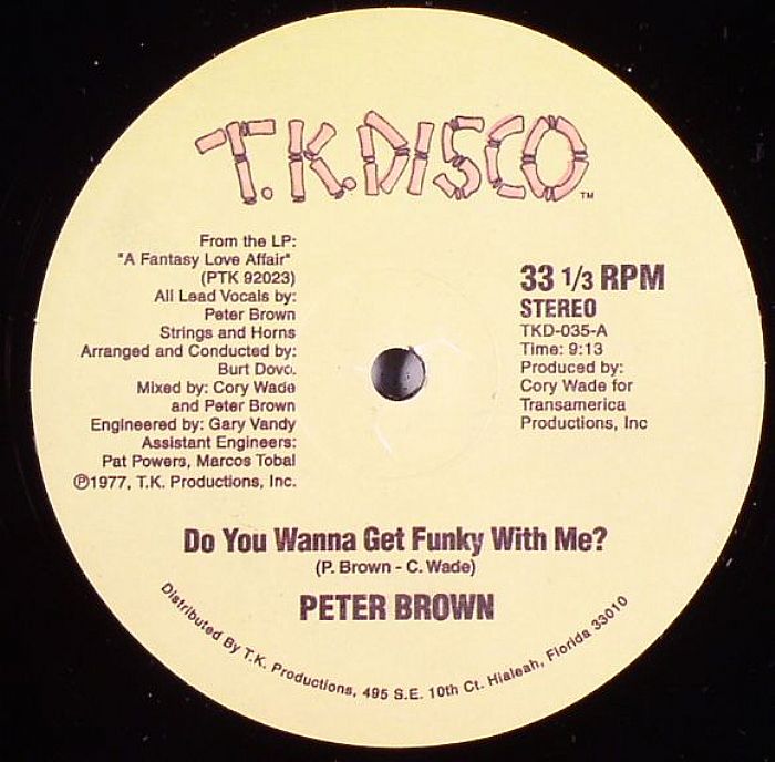 BROWN, Peter - Do You Wanna Get Funky With Me?