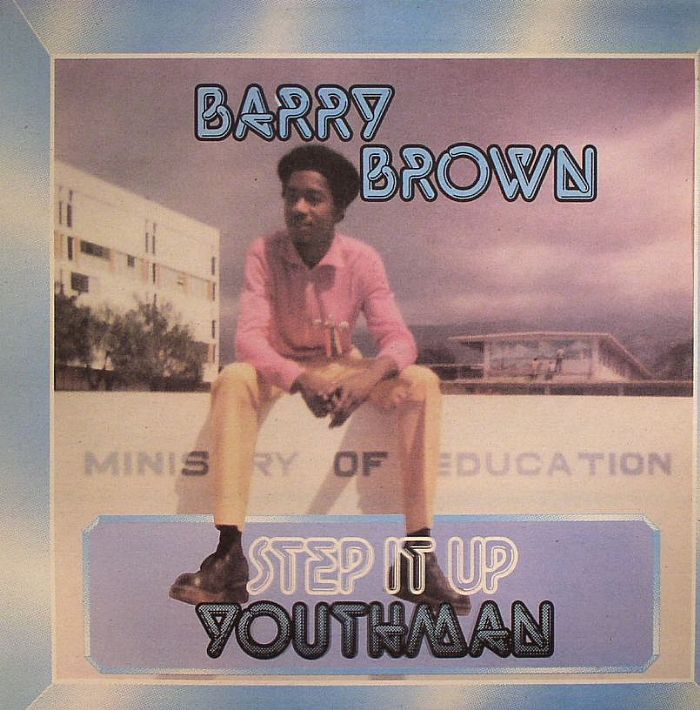 BROWN, Barry - Step It Up Youthman
