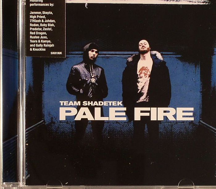 TEAM SHADETEK - Pale Fire