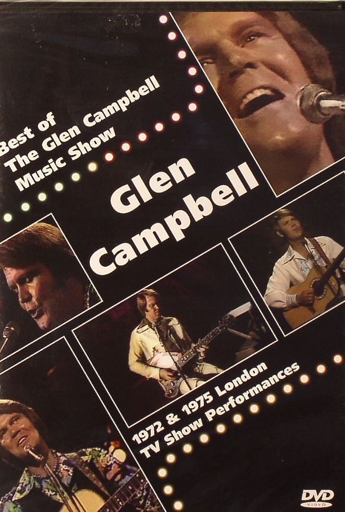 CAMPBELL, Glen - Best Of The Glen Campbell Music Show