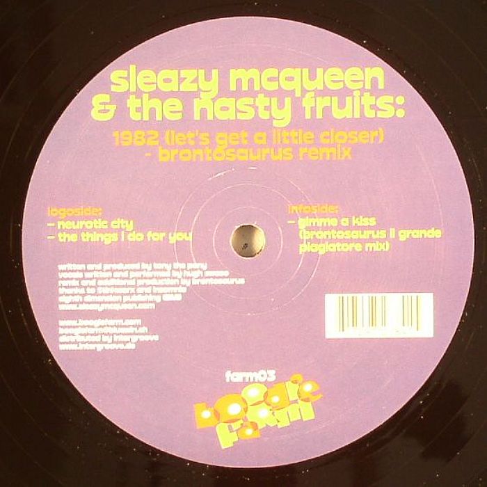 McQUEEN, Sleazy/THE NASTY FRUITS - 1982 (Lets Get A Little Closer)