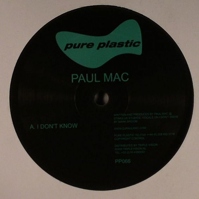 MAC, Paul - I Don't Know