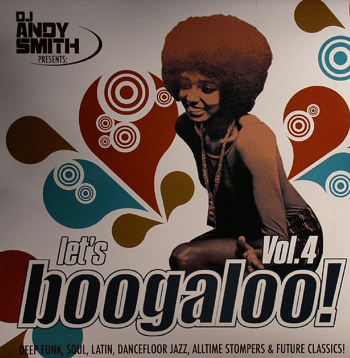 SMITH, Andy/VARIOUS - Let's Boogaloo! Vol 4