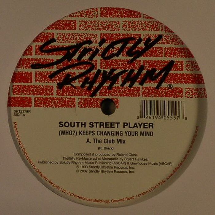 SOUTH STREET PLAYER - Who? Keeps Changing Your Mind